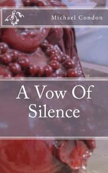 Paperback A Vow of Silence Book