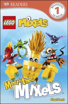 Hardcover DK Readers L1: LEGO Mixels: Meet the Mixels Book