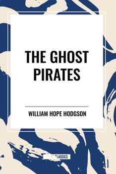 Paperback The Ghost Pirates Book