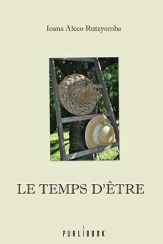 Paperback Le temps d'être [French] Book