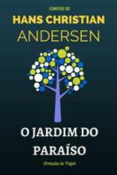 Paperback O Jardim do Paraíso [Portuguese] Book