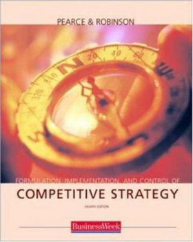 Paperback Formulation, Implementation and Control of Competitive Strategy with Powerweb and Business Week Card Book