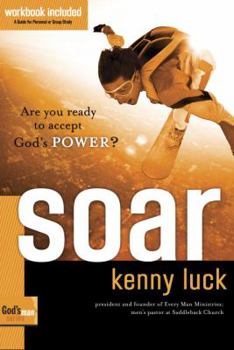Paperback Soar: Are You Ready to Accept God's Power? Book