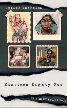 Paperback Nineteen Eighty Two: This Is My Recipe Book