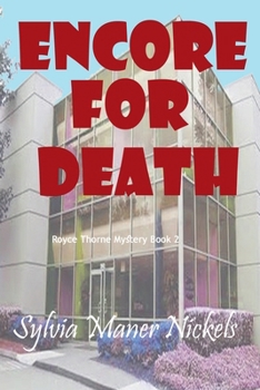 Encore for Death (Royce Thorne Mystery)