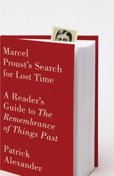 Marcel Proust's Search for Lost Time: A Reader's Guide