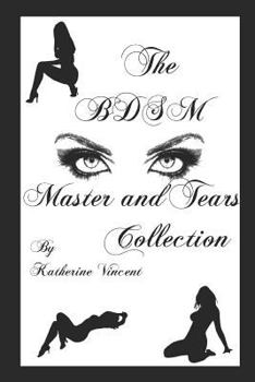 Paperback The Bdsm Hawk and Tears Collection Book