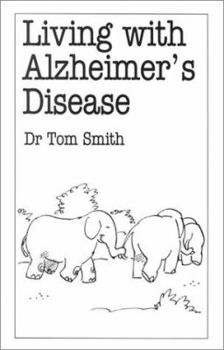 Paperback Living with Alzheimer's Disease Book