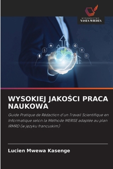 Wysokiej JakoSci Praca Naukowa (Polish Edition)