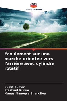 Paperback Écoulement sur une marche orientée vers l'arrière avec cylindre rotatif [French] Book