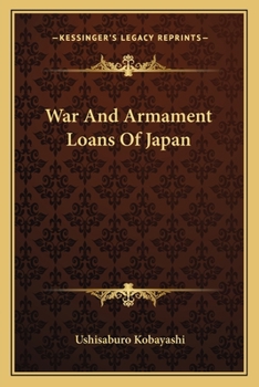 Paperback War and Armament Loans of Japan Book