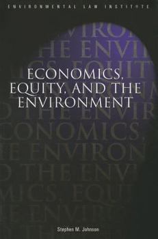 Paperback Economics, Equity, and the Environment Book