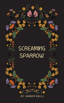 Hardcover Screaming Sparrow Book