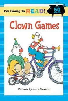 Paperback I'm Going to Read® (Level 1): Clown Games (I'm Going to Read® Series) Book