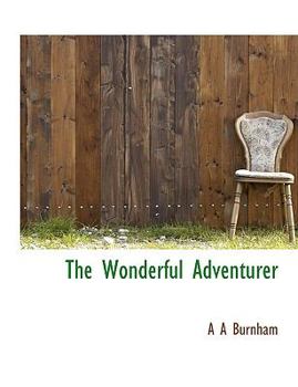 Paperback The Wonderful Adventurer Book