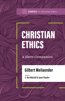 Paperback Christian Ethics: A Short Companion Book