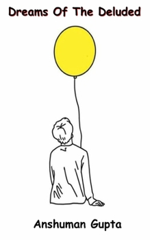 Paperback Dreams of the Deluded Book