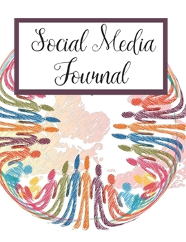 Social Media Journal: Blog Planner and Social Media Planning and Marketing Notebook, Daily Schedule Organizer Calendar Quarterly
