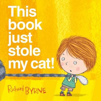 This Book Just Stole My Cat! - Book  of the Bella and Ben