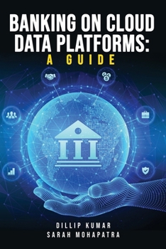 Paperback Banking on Cloud Data Platforms: A Guide Book