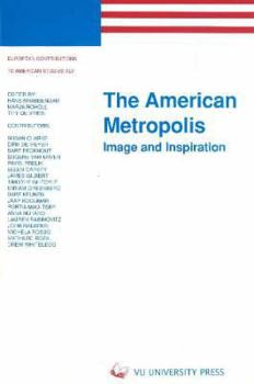 Paperback The American Metropolis: Image and Inspiration Book