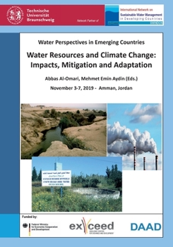 Paperback Water Perspectives in Emerging Countries. Water Resources and Climate Change: Impacts, Mitigation and Adaptation Book