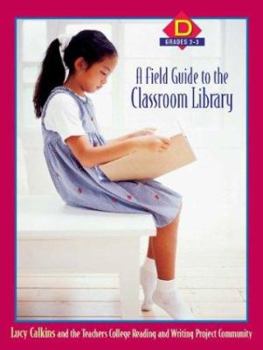 Paperback A Field Guide to the Classroom Library D: Grades 2-3 Book