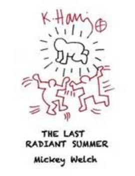 Paperback The Last Radiant Summer Book
