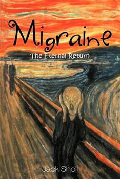 Paperback Migraine: The Eternal Return Book