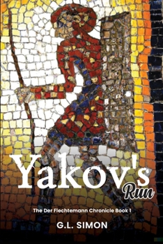 Paperback Yakov's Run: Der Flechtemann Chronical Book