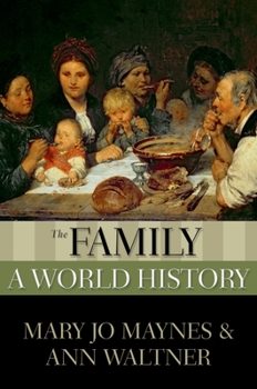 Paperback The Family: A World History Book