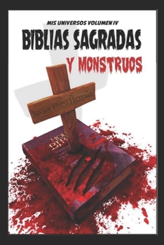 Paperback Biblias Sagradas Y Monstruos [Spanish] Book