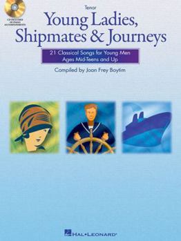 Paperback Young Ladies, Shipmates and Journeys: Tenor Book/CD Pack [With CD (Audio)] Book