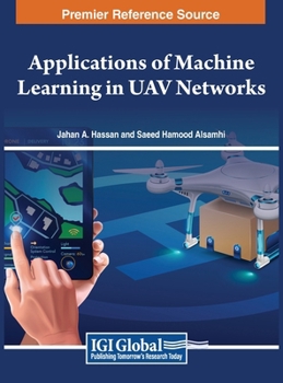 Hardcover Applications of Machine Learning in UAV Networks Book