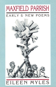 Paperback Maxfield Parrish: Early & New Poems Book