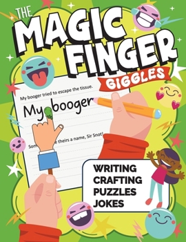 Paperback The Magic Finger Giggles: Fun print handwriting workbook for kids with hilarious ways to improve writing skills [Large Print] Book