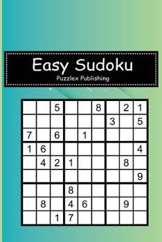 Paperback Easy Sudoku: Sudoku Puzzle Game For Beginers With minimal cover style cover Book