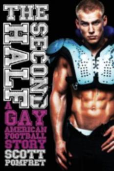 Paperback The Second Half: A Gay American Football Story Book