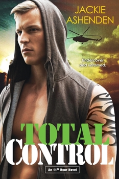 Total Control - Book #2 of the 11th Hour
