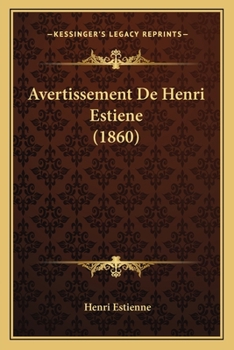 Paperback Avertissement De Henri Estiene (1860) [French] Book