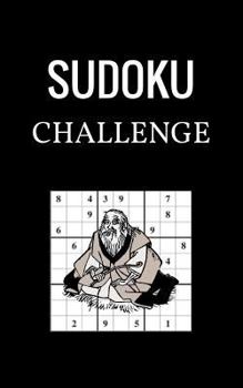 Paperback Sudoku Challenge: Can you finish the Challenge? Easy, Medium to Hard Sudoku puzzles Book