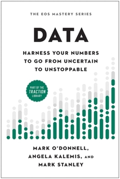 Hardcover Data: Harness Your Numbers to Go from Uncertain to Unstoppable Book