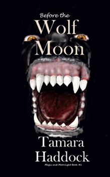 Paperback Before the Wolf Moon Book