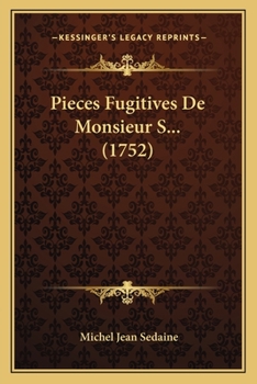 Paperback Pieces Fugitives De Monsieur S... (1752) [French] Book