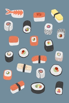 Notes: A Blank Sketchbook with Sushi Pattern Cover Art