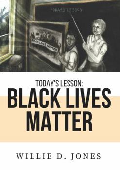 Paperback Today's Lesson: Black Lives Matter Book