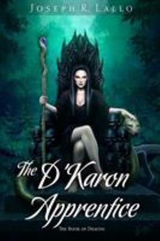Paperback The D'Karon Apprentice Book
