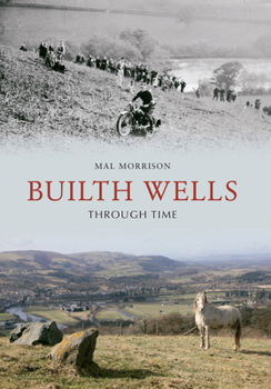 Paperback Builth Wells Through Time Book