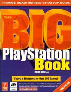 Paperback Big PlayStation Book: 2000 Edition: Prima's Unauthorized Strategy Guide Book