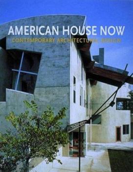 Paperback American House Now : Contemporary Architectural Design Book